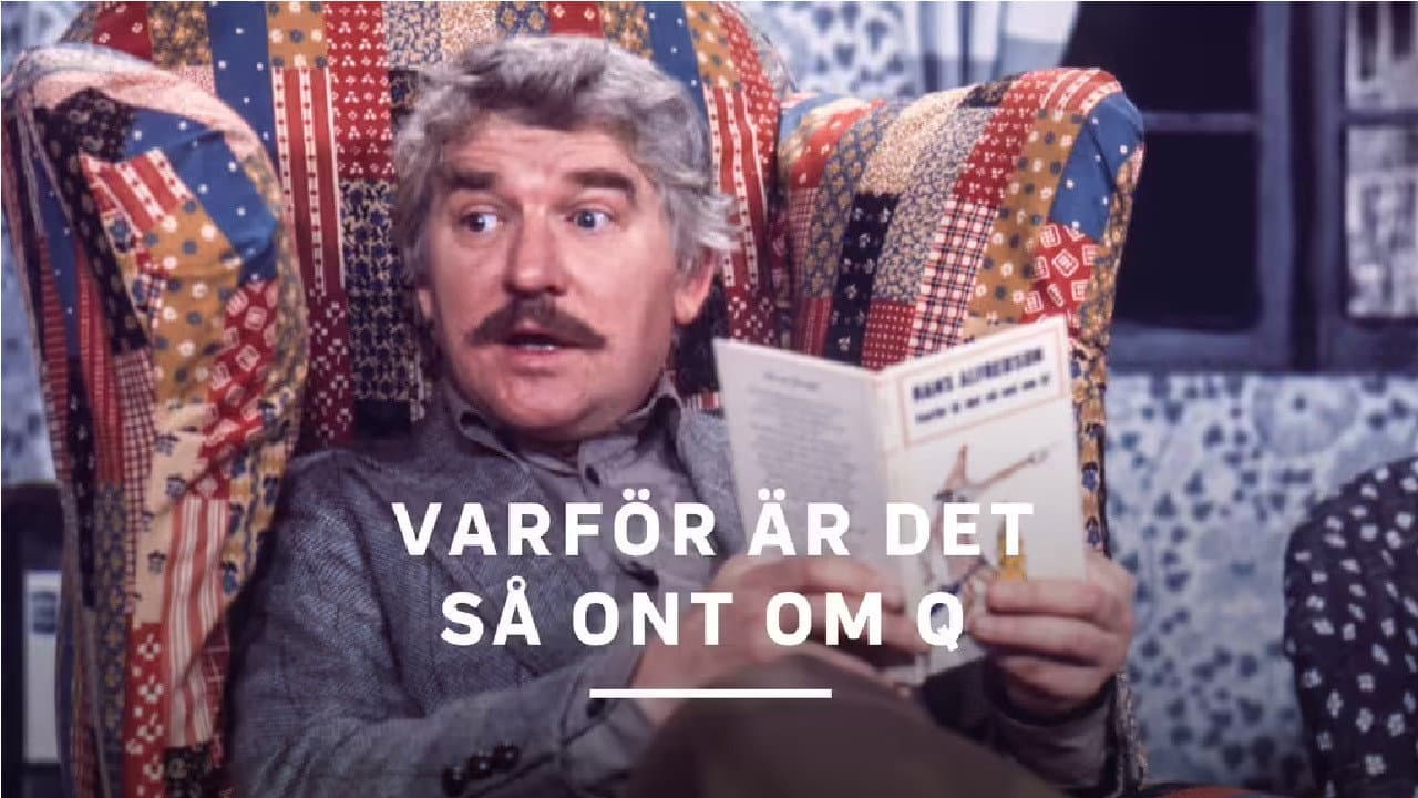Varför är det så ont om Q