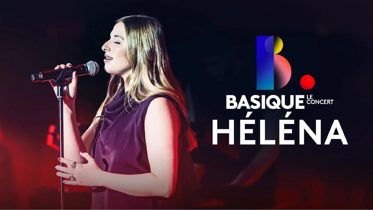 Helena - Basique, le concert