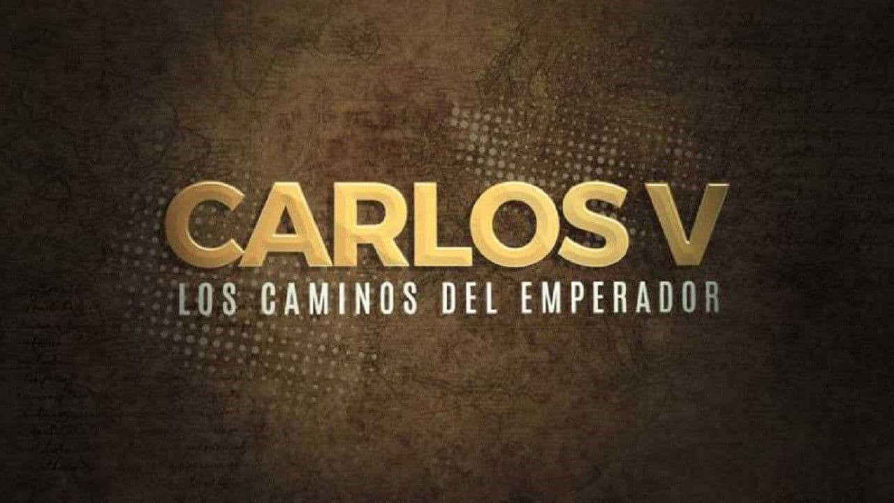 Carlos V, los caminos del emperador