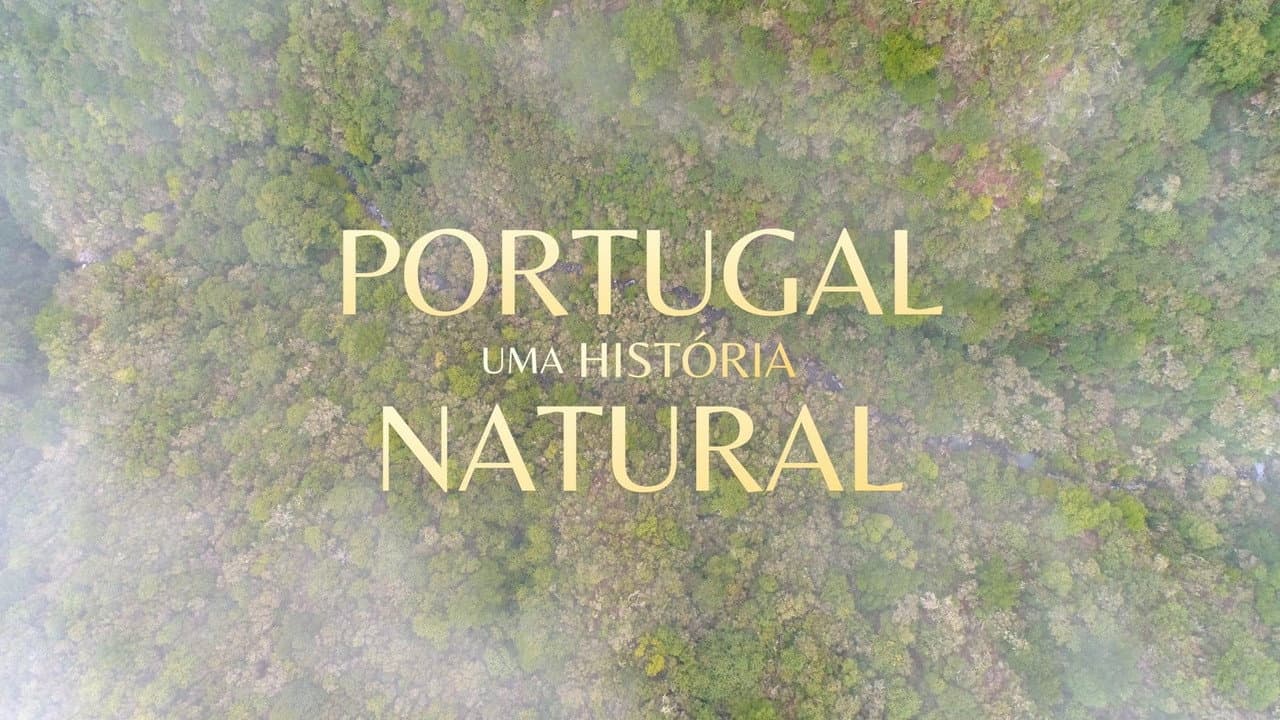 Portugal, Uma História Natural