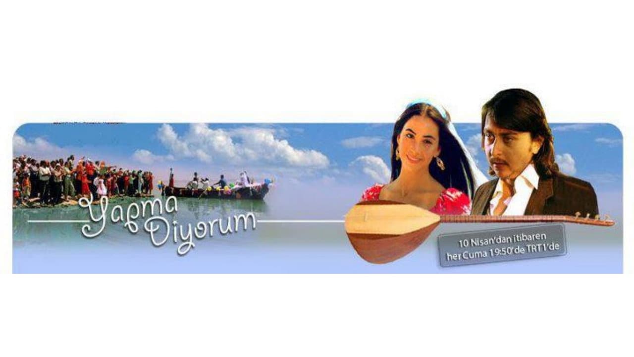 Yapma Diyorum!