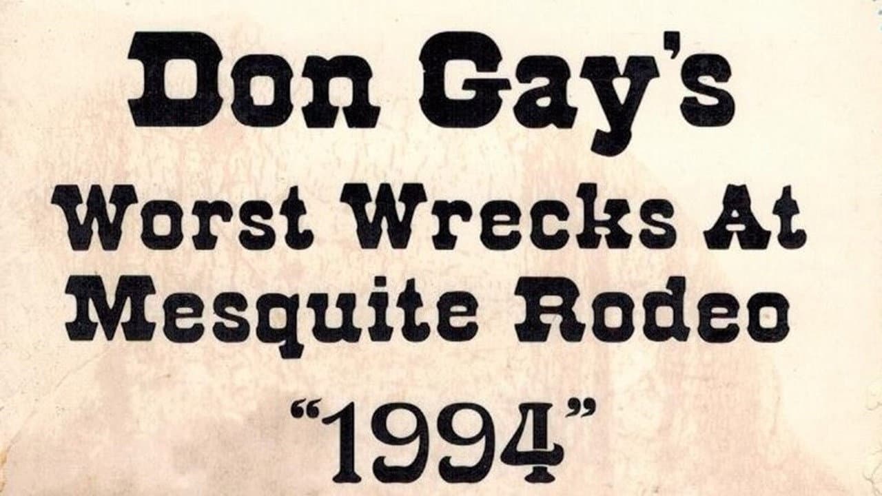 Don Gay's Worst Wrecks At Mesquite Rodeo 1994