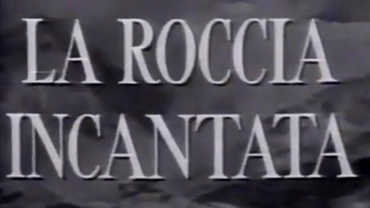 La roccia incantata