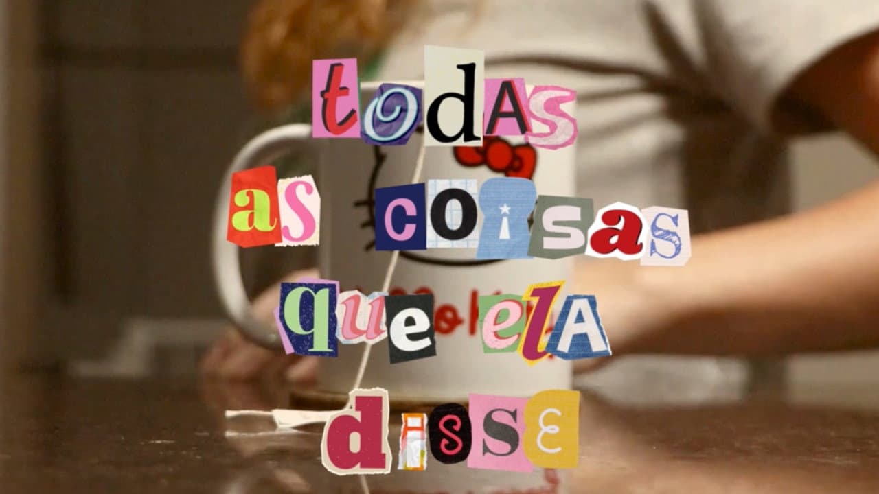 Todas as Coisas que Ela disse