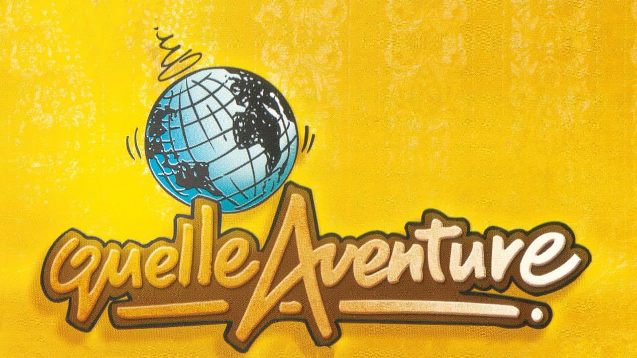 Quelle Aventure !