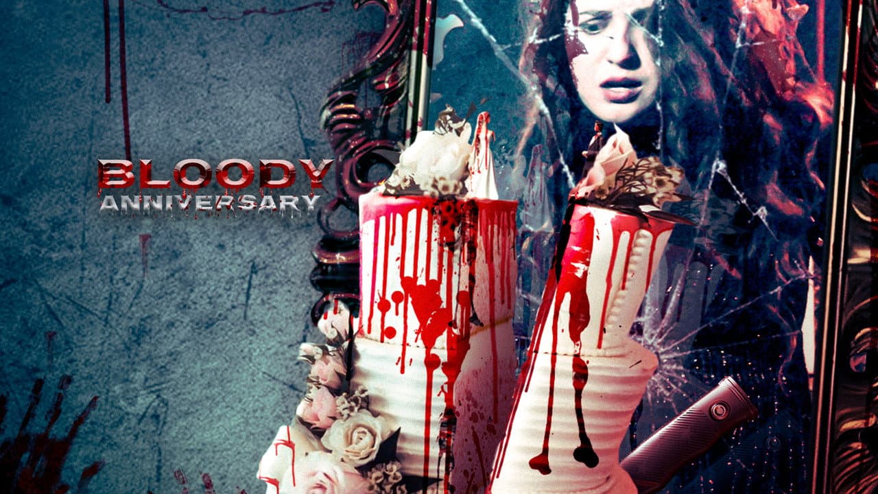 Bloody Anniversary