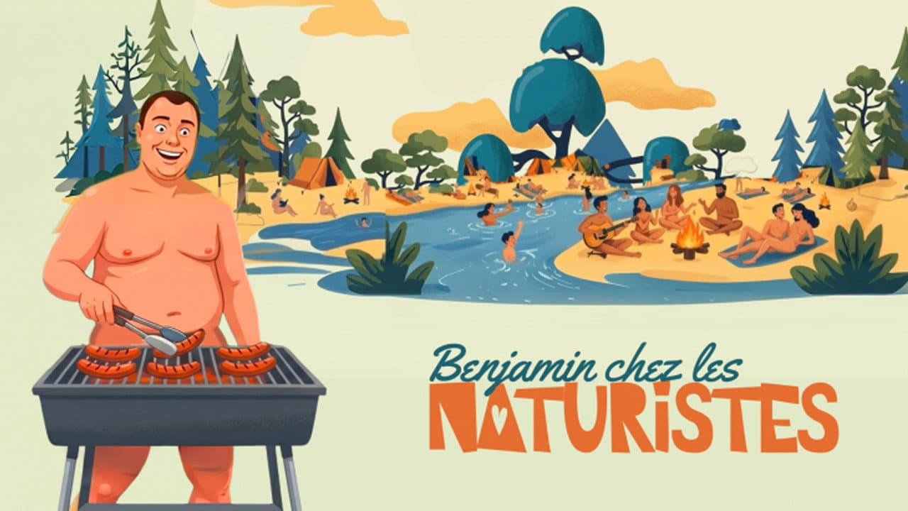 Benjamin chez les naturistes