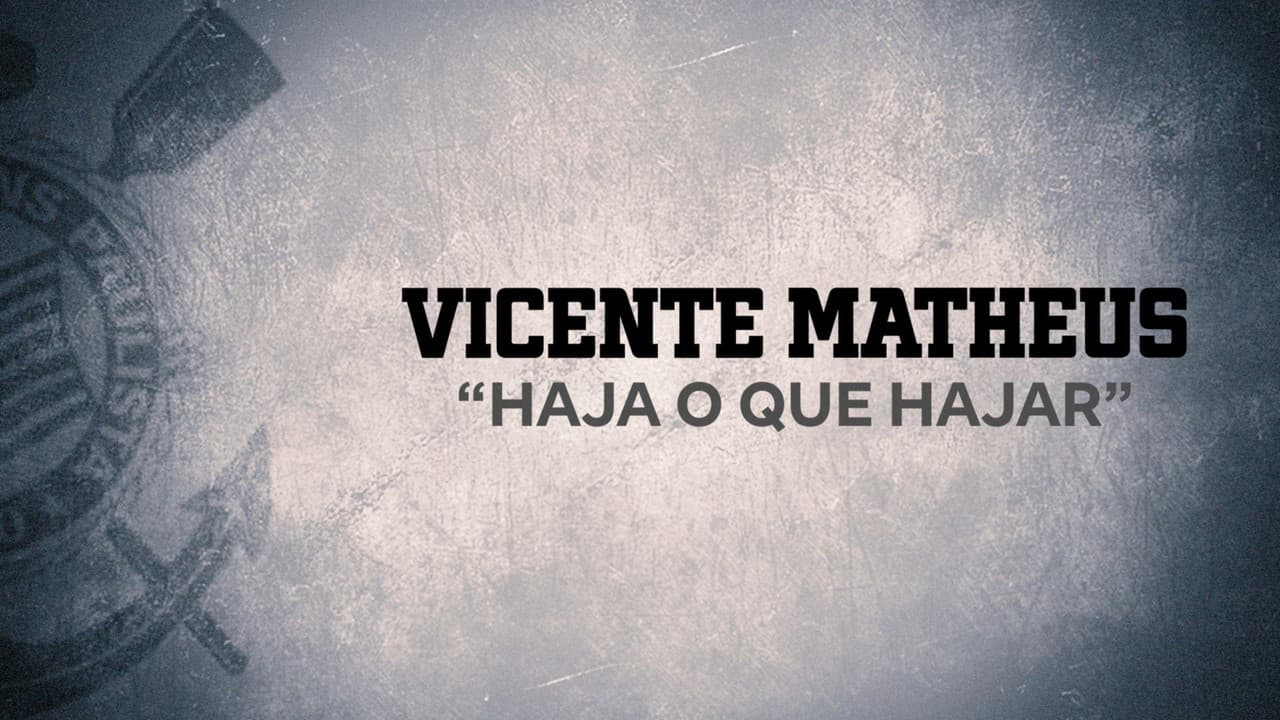 Vicente Matheus: 'Haja O Que Hajar'