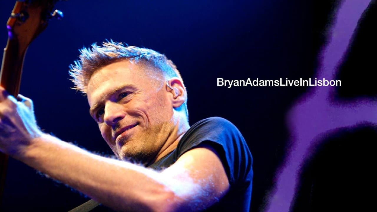 Bryan Adams: Live in Lisbon