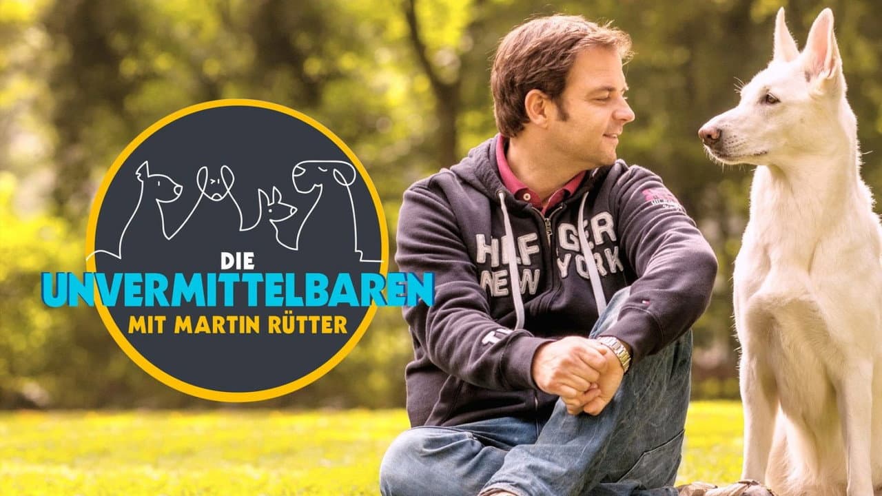 Die Unvermittelbaren - mit Martin Rütter