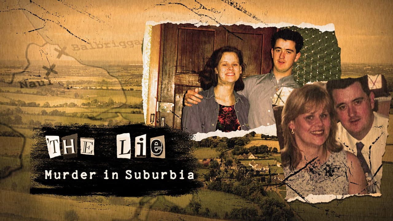 The Lie Murder in Suburbia