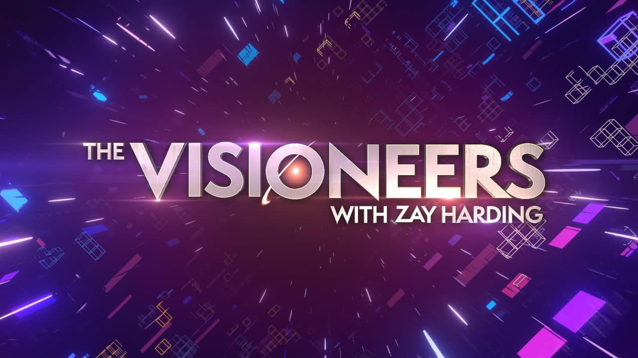 The Visioneers with Zay Harding