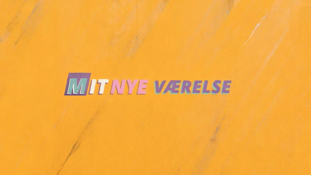 Mit Nye Værelse