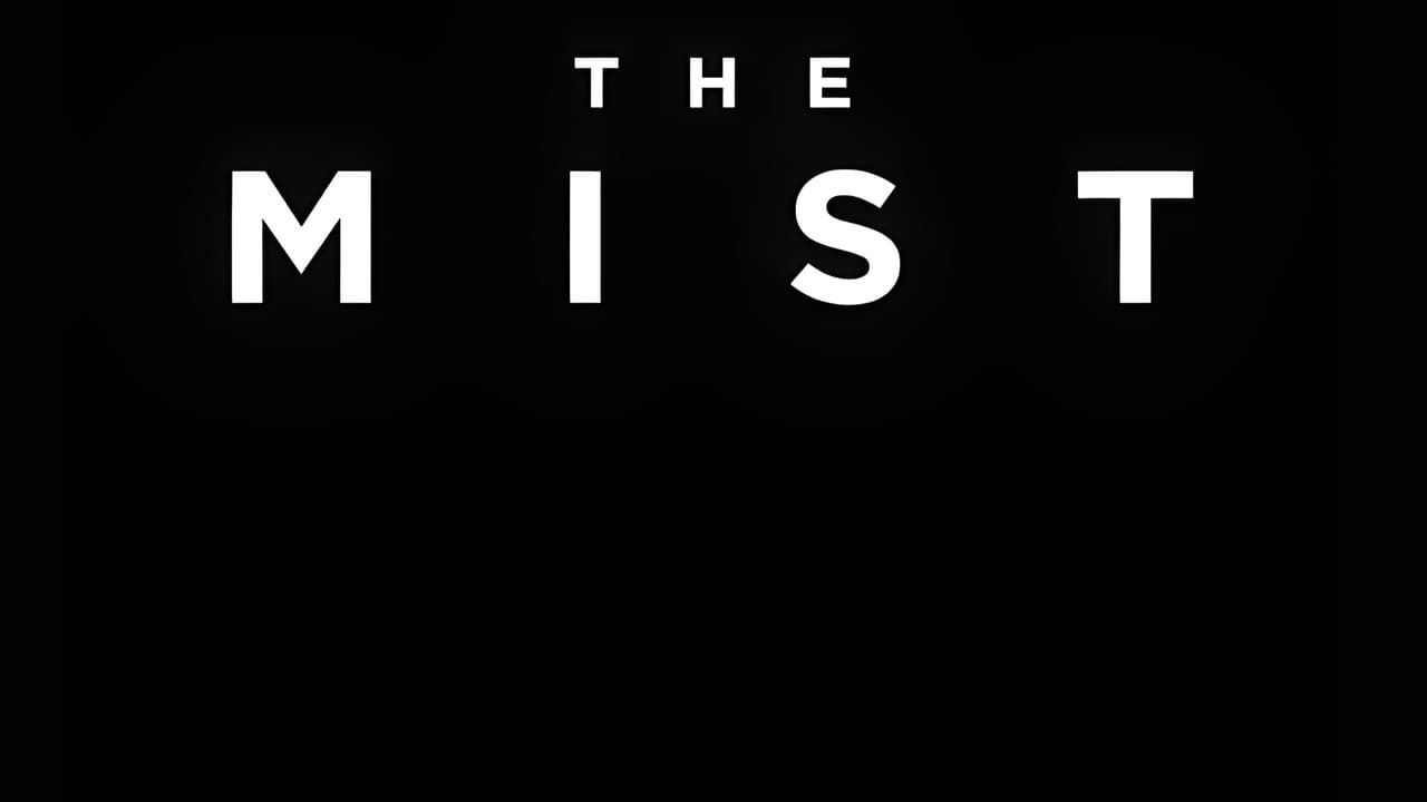 The Mist