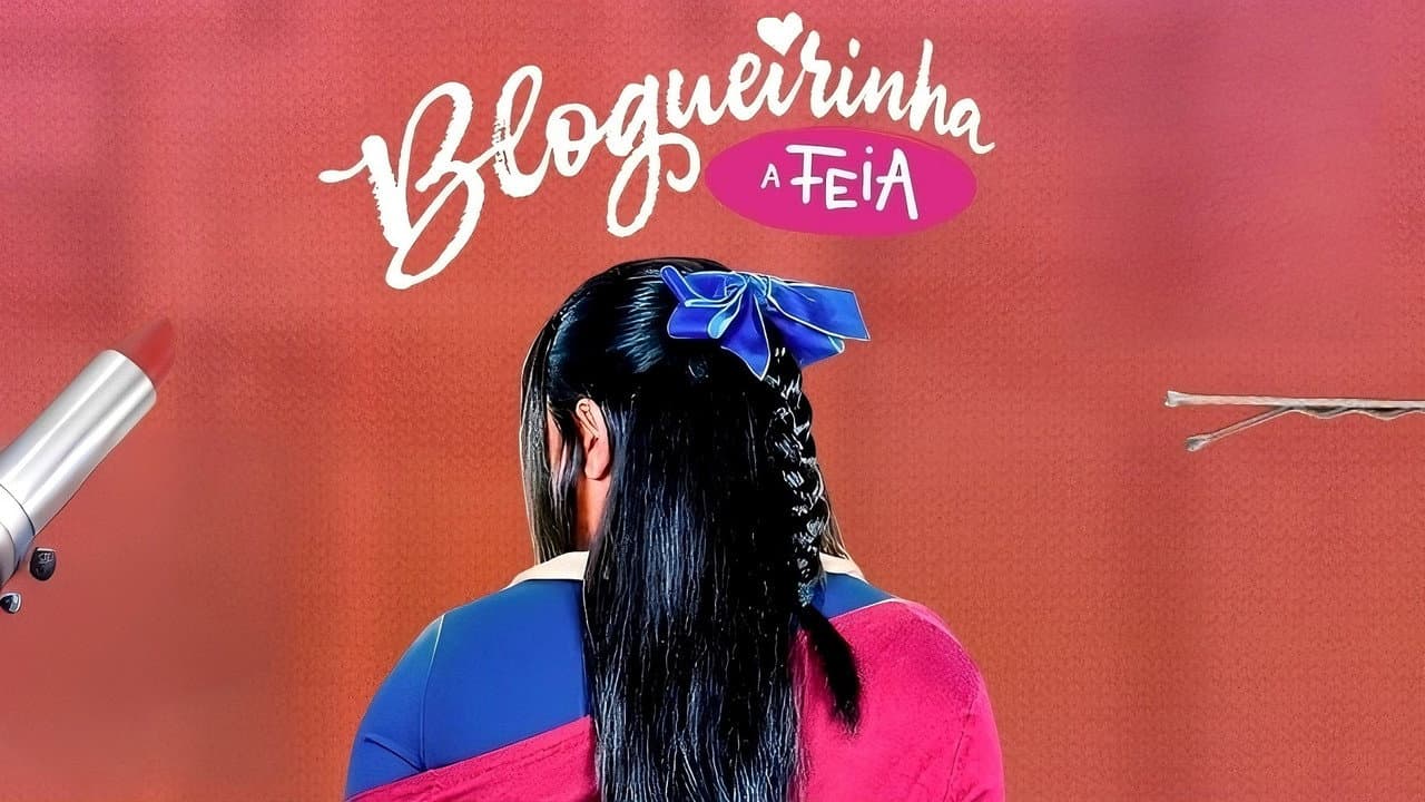 Blogger Girl, The Ugly One
