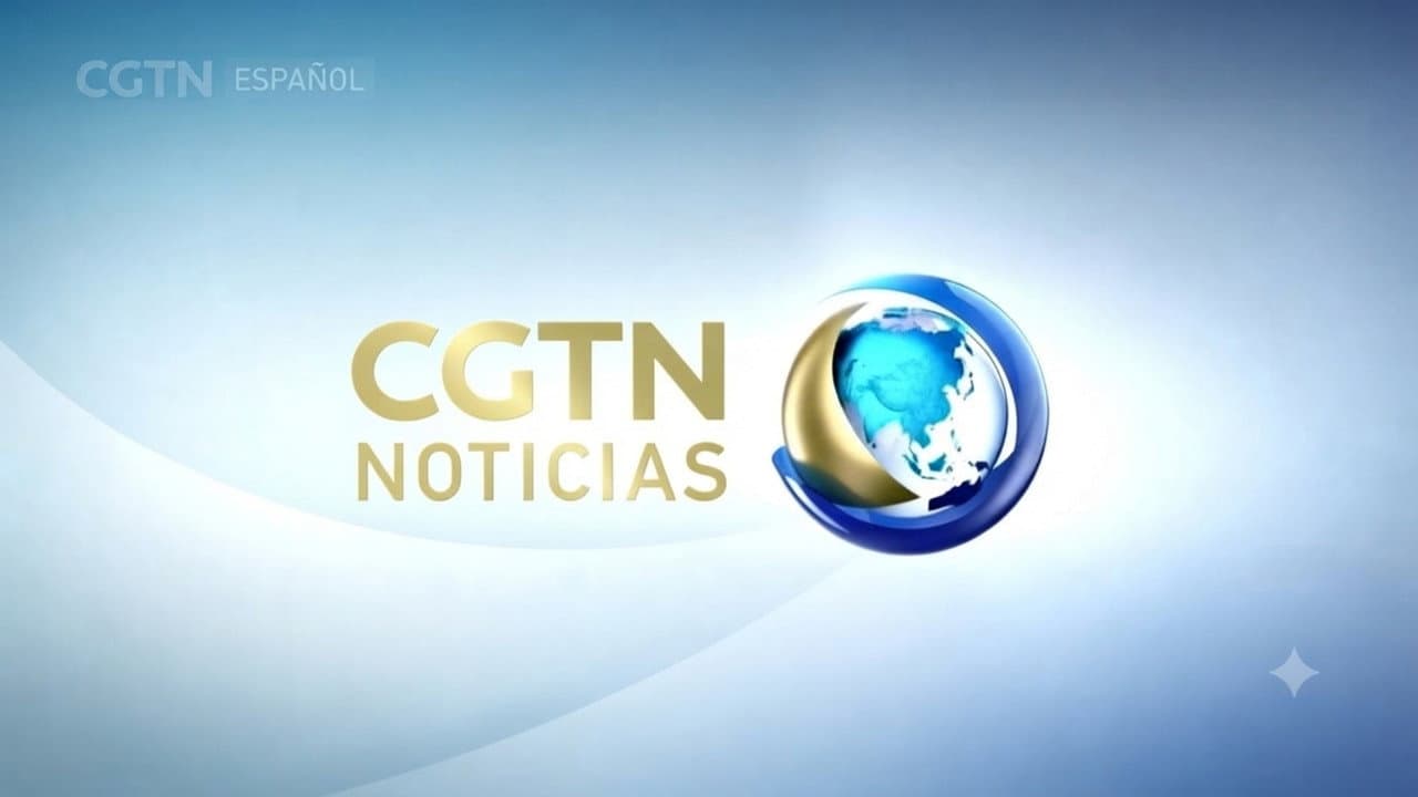 CGTN Noticias