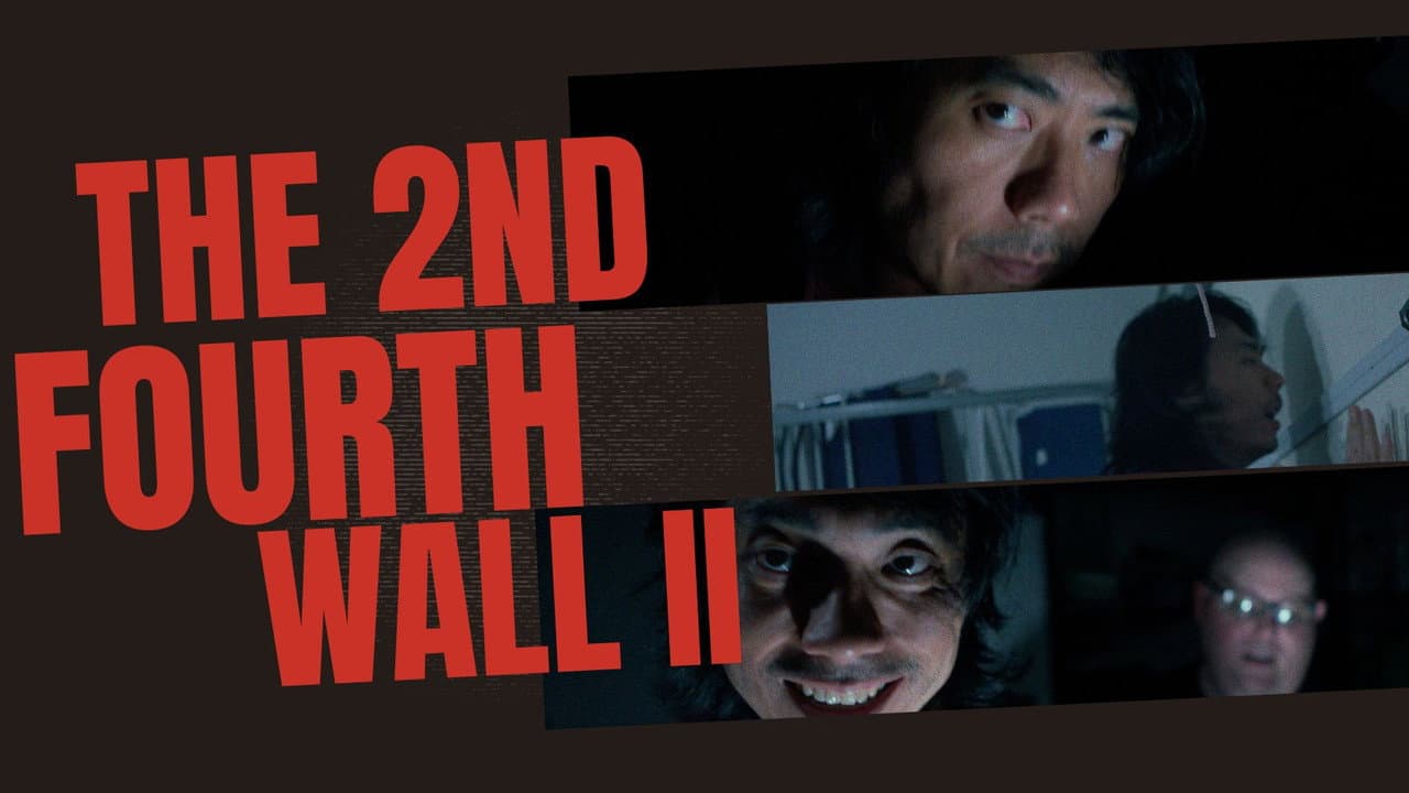 The 2nd Fourth Wall II