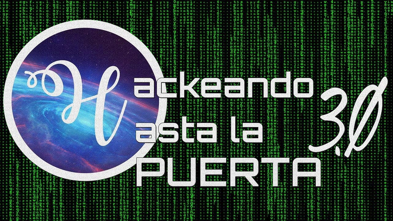 Hackeando Hasta la Puerta 3.0: Más Allá de la Puerta