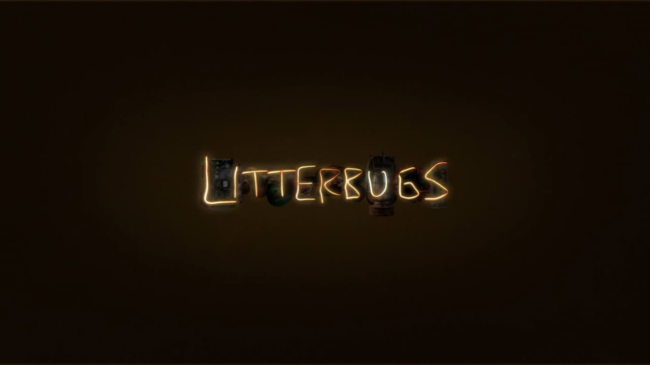 Litterbugs
