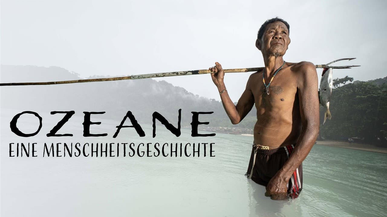 Ozeane. Eine Menschheitsgeschichte