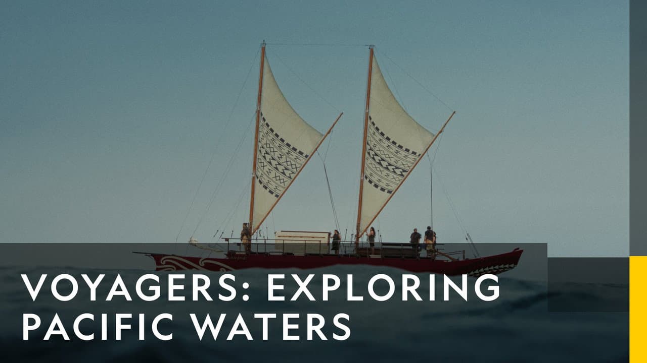 Voyagers: Exploring Pacific Waters