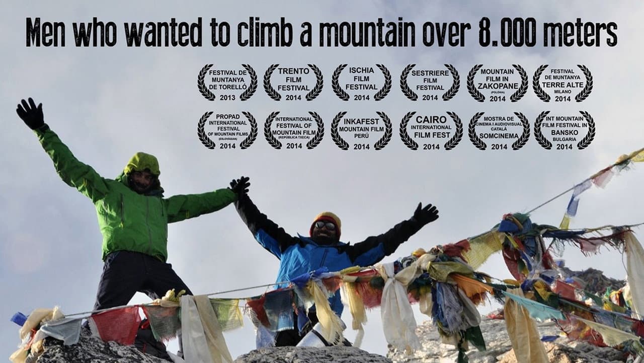 Men Who Wanted to Climb a Mountain Over 8000 Meters