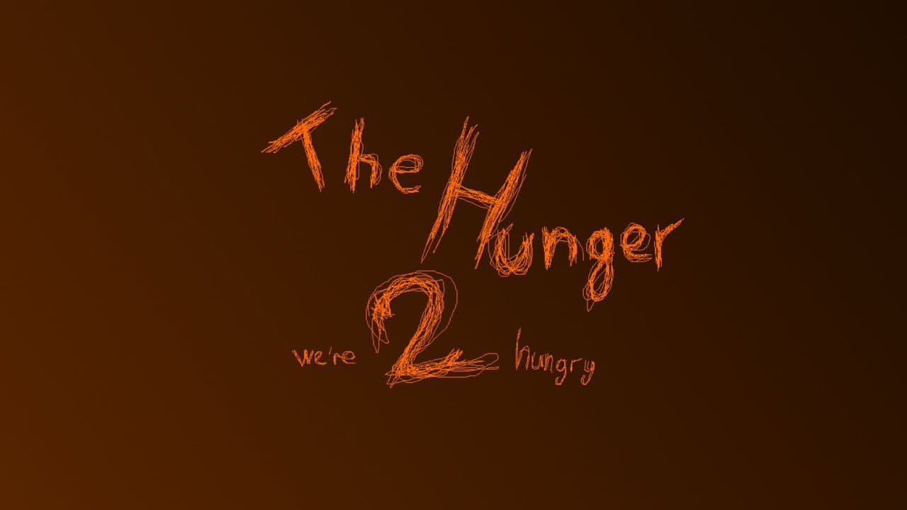 The Hunger 2