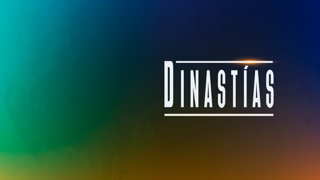Dinastías