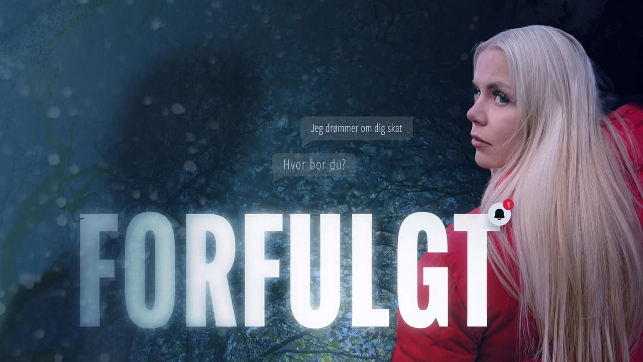 Forfulgt