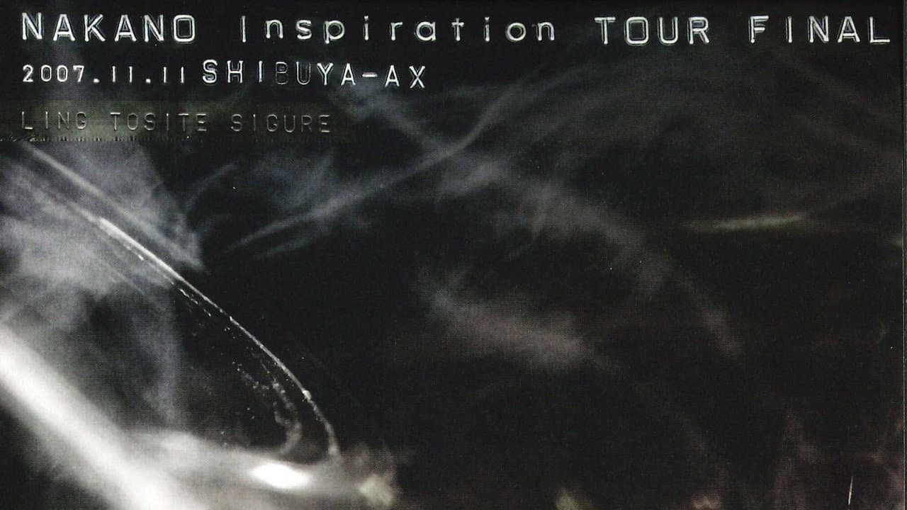 Ling tosite sigure NAKANO Inspiration TOUR FINAL