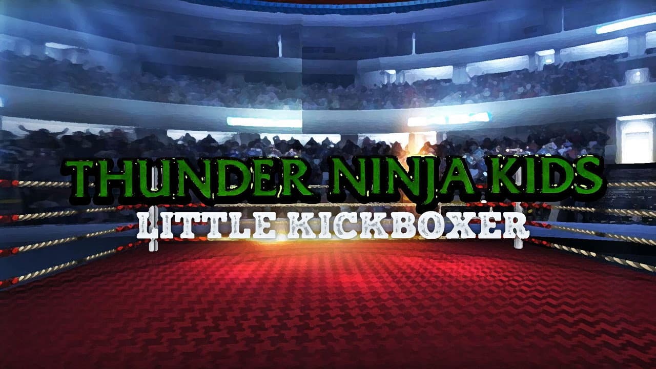 Thunder Ninja Kids 5: Little Kickboxer
