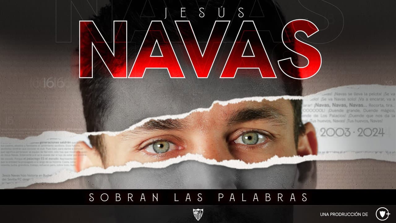 Jesús Navas, sobran las palabras