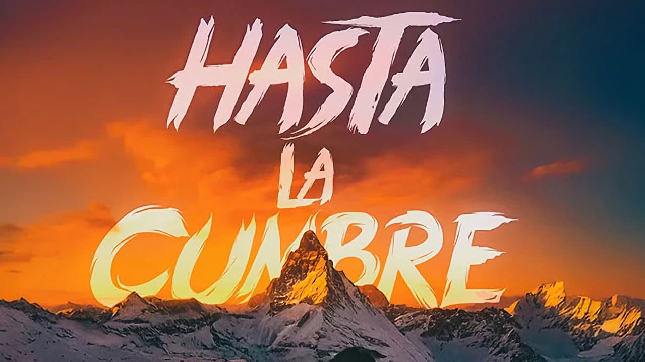 Hasta la cumbre