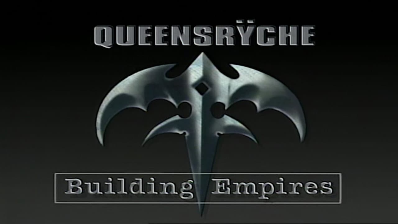 Queensrÿche: Building Empires