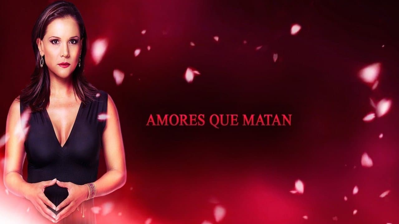Amores que Matan