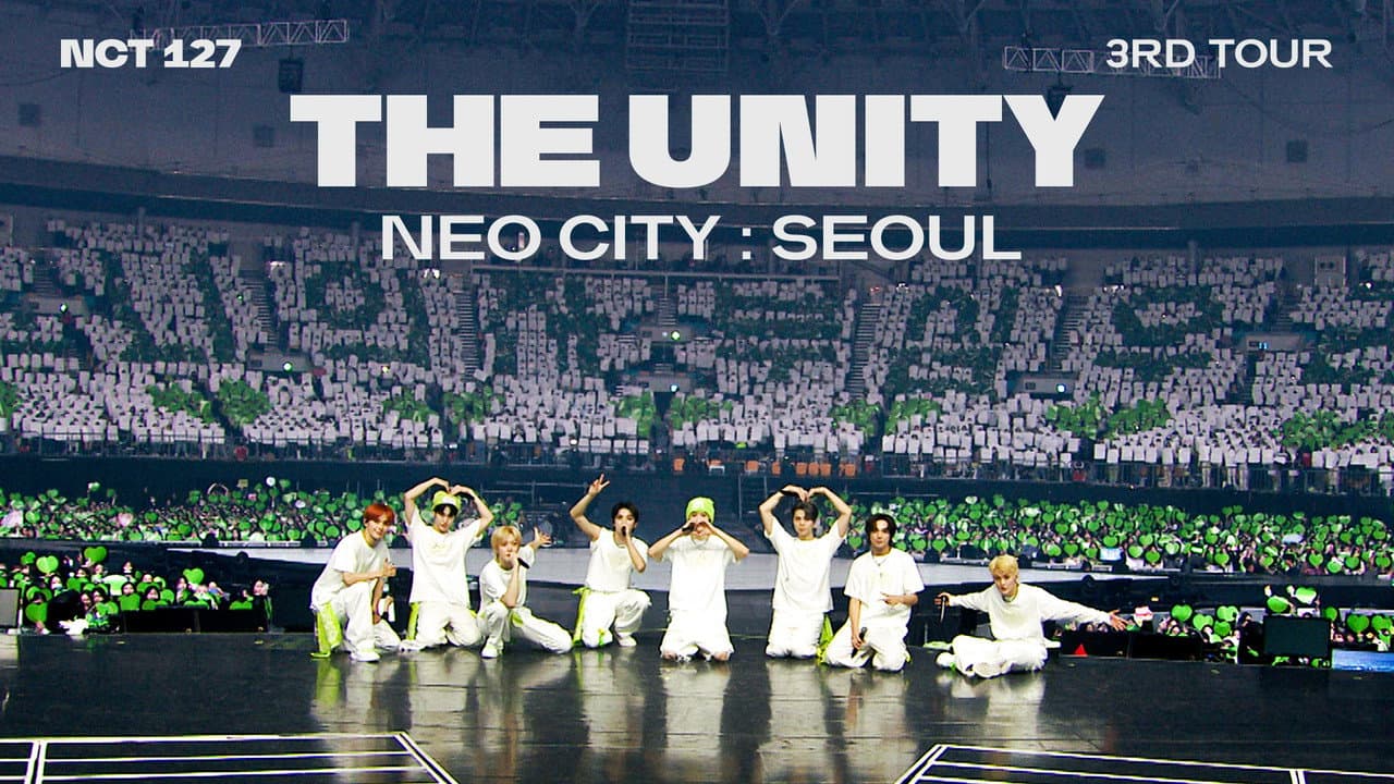 NCT 127 3rd Tour: Neo City - The Unity