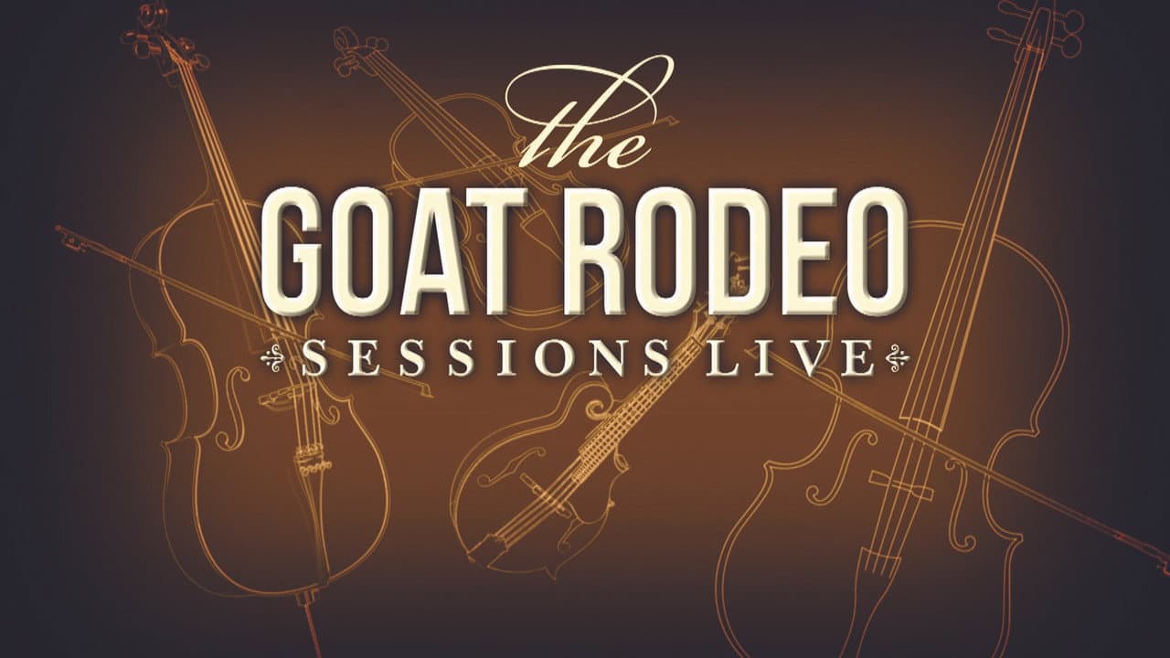The Goat Rodeo Sessions Live