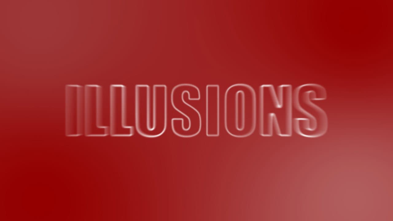 Illusions