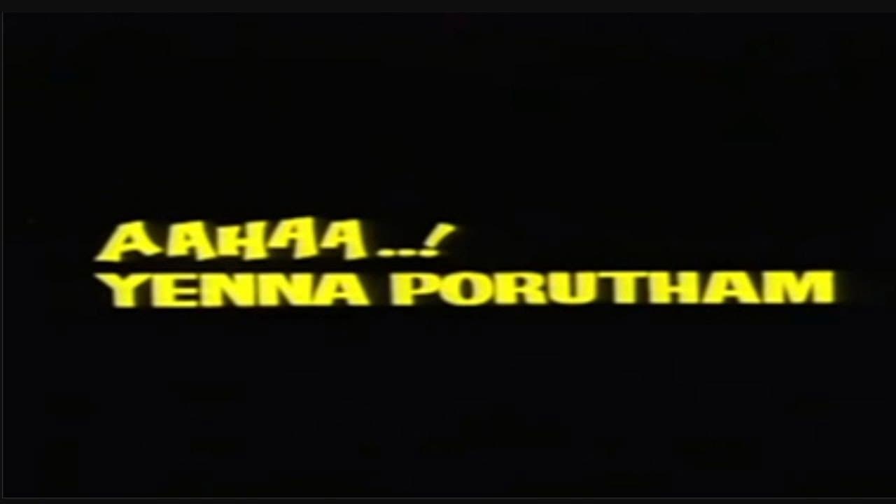 Aahaa Enna Porutham