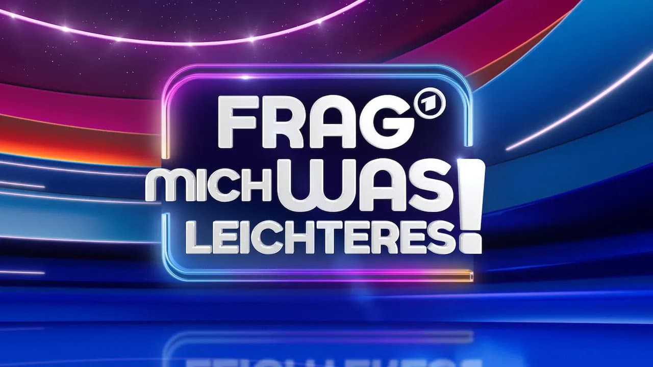 Frag mich was Leichteres!