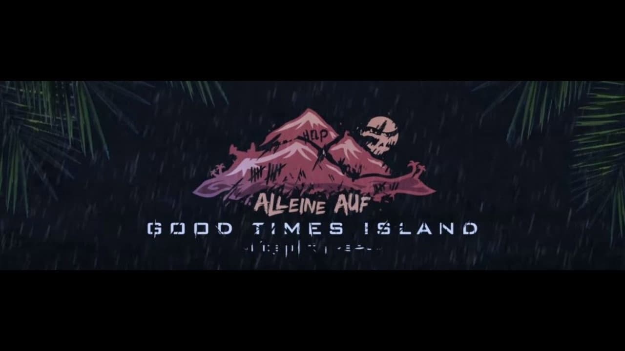 Good Times Island