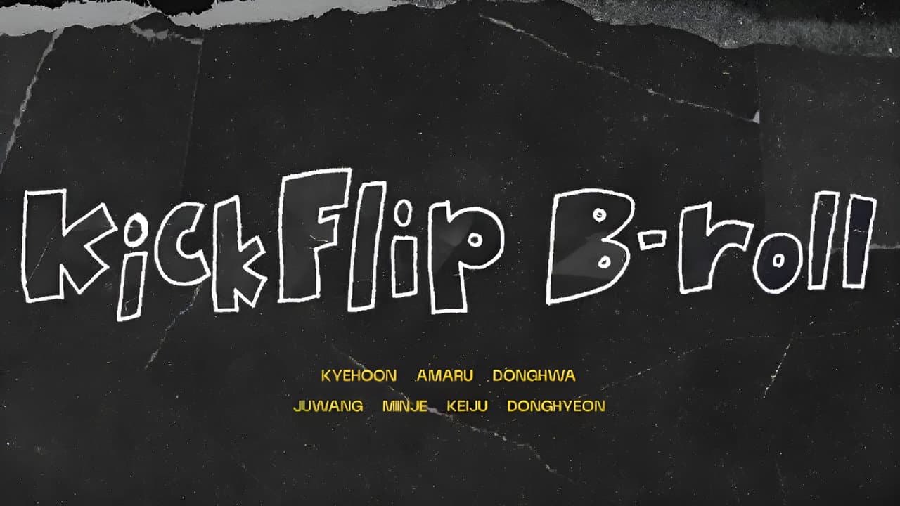 KickFlip B-roll