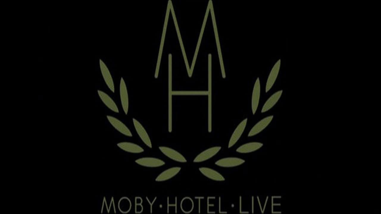 Moby: Live - Hotel Tour 2005