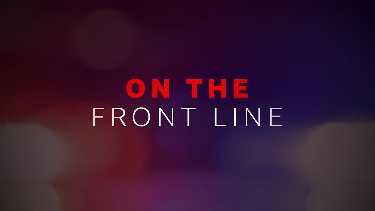 On The Front Line