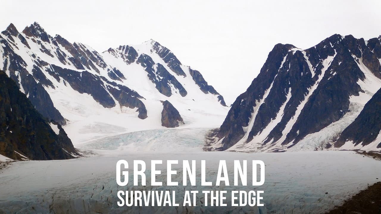 Greenland: Survival at the Edge