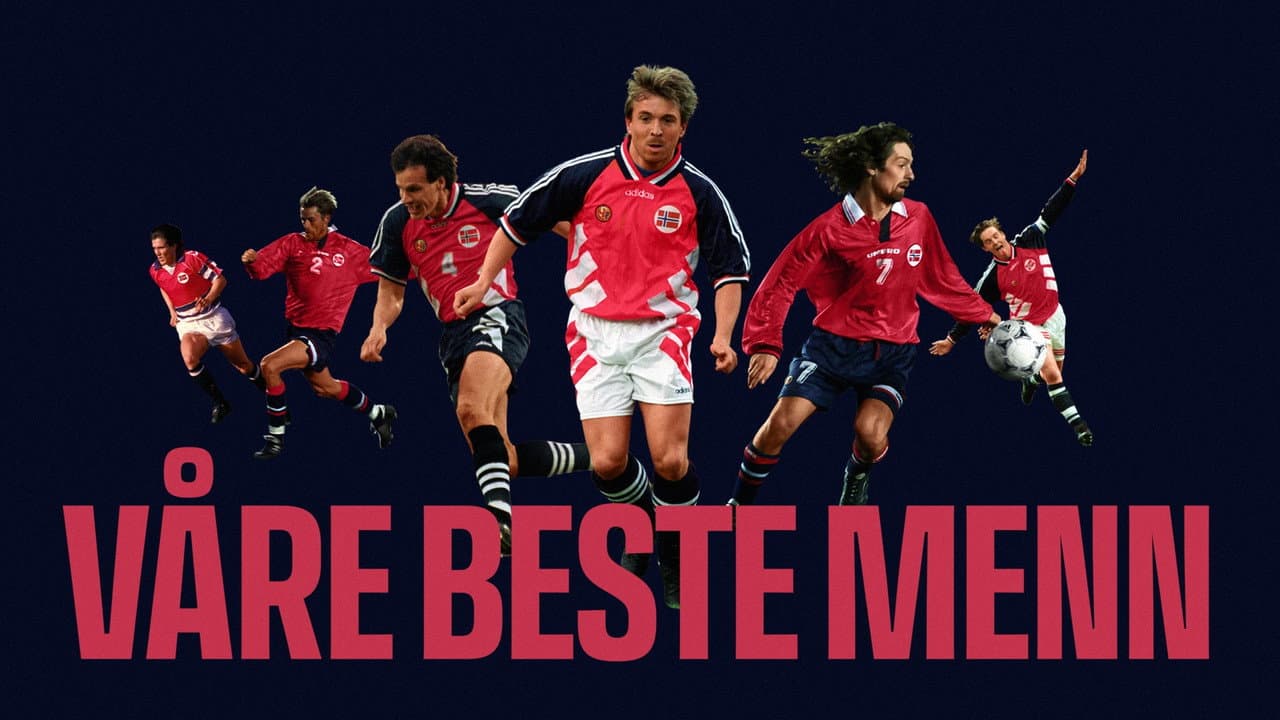 Our Best Men