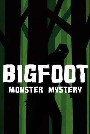 Bigfoot Monster Mystery