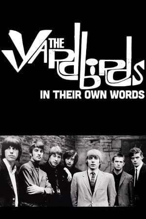 The Yardbirds - In Their Own Words