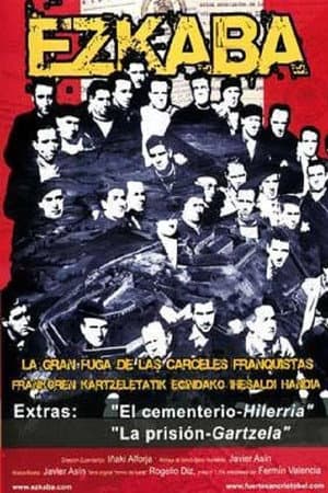 Ezkaba. La gran fuga de las cárceles franquistas