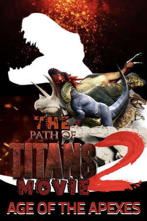 Path of Titans 2 - AGE OF THE APEXES